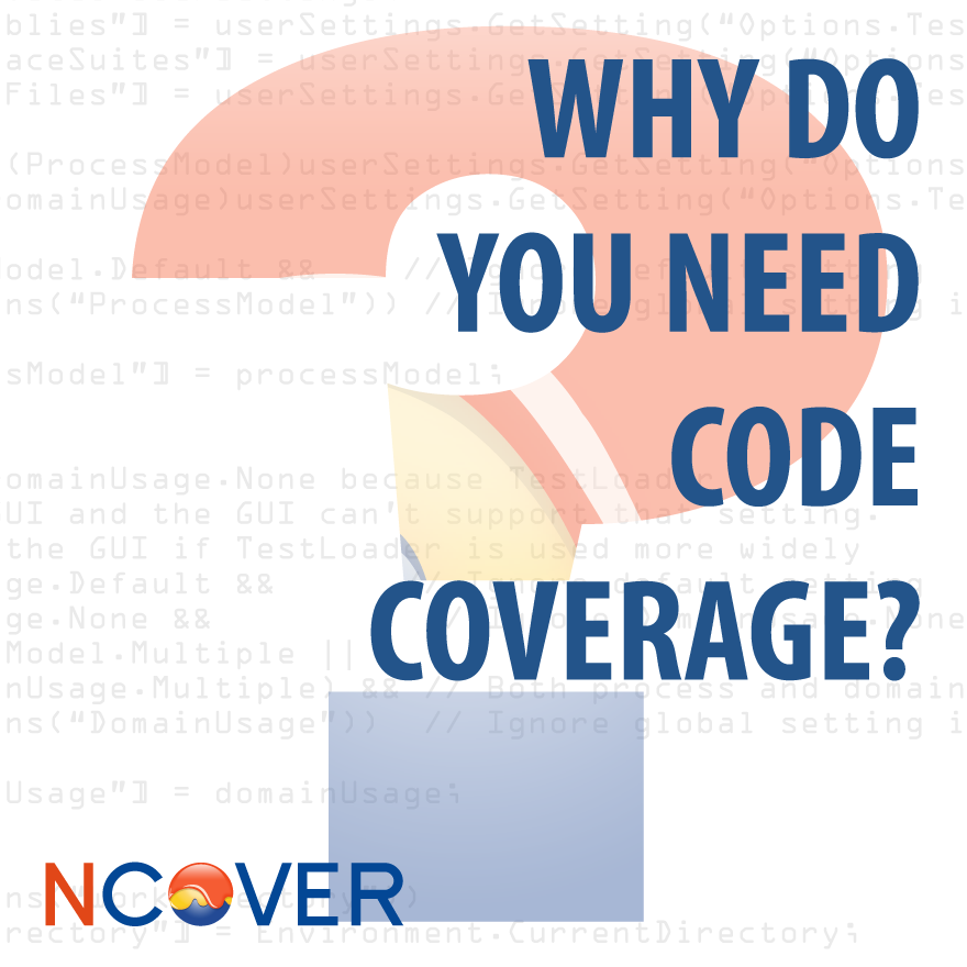 why-code-coverage-in-development-ncover